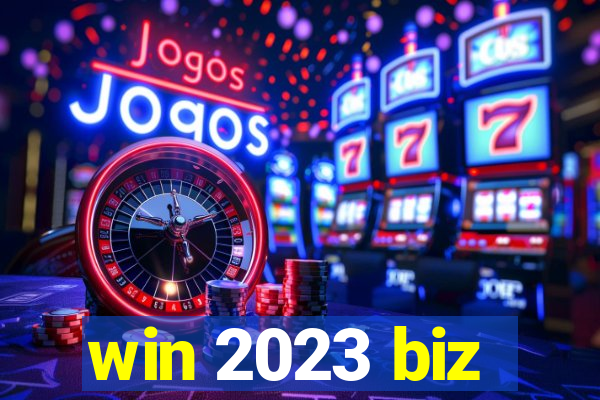 win 2023 biz